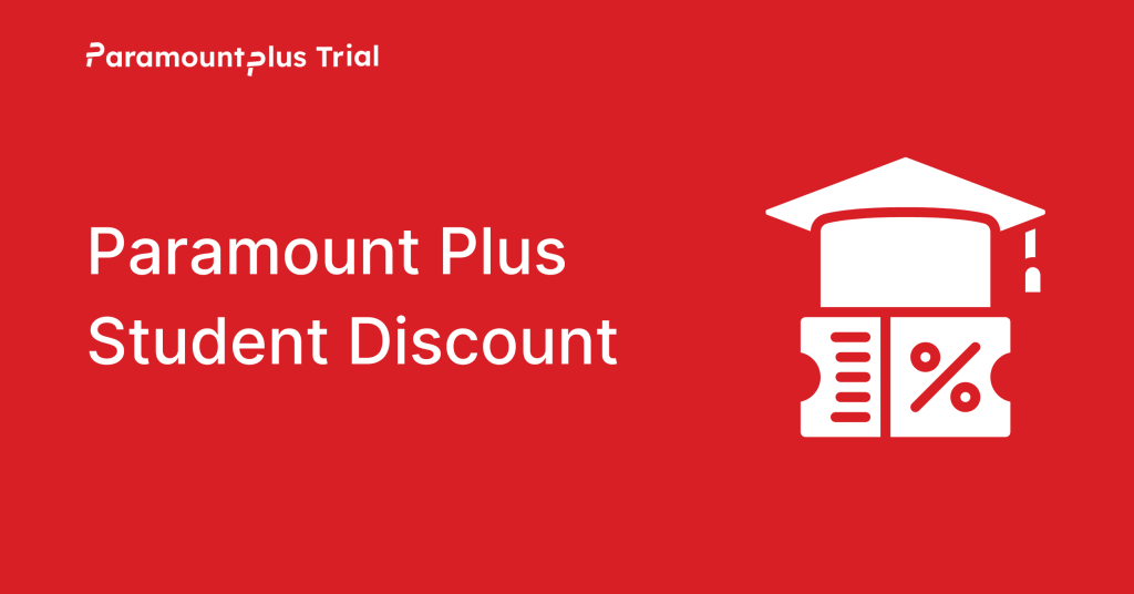 Paramount Plus Student Discount (1)