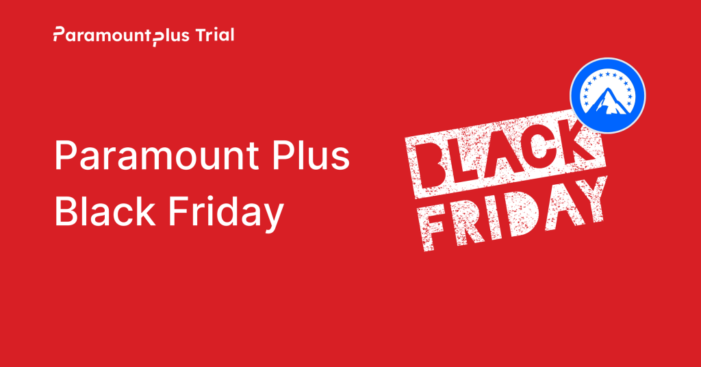 Paramount Plus Black Friday