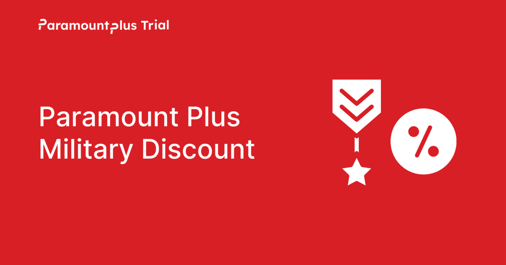 Paramount Plus Military Discount