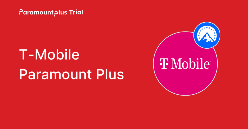 T-Mobile Paramount Plus